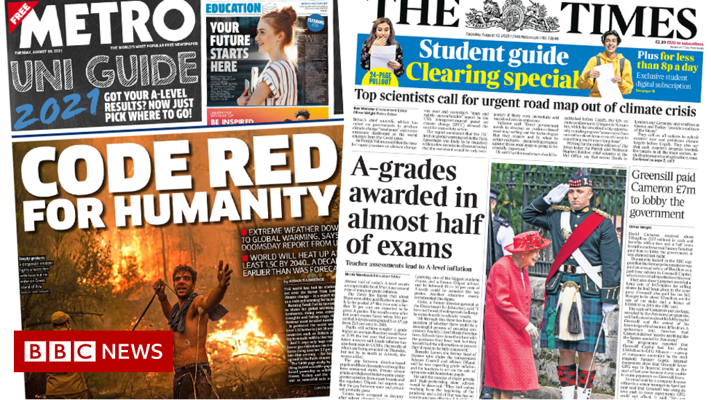 The Papers: 'Climate code red' and 'top A-level grades soar'
